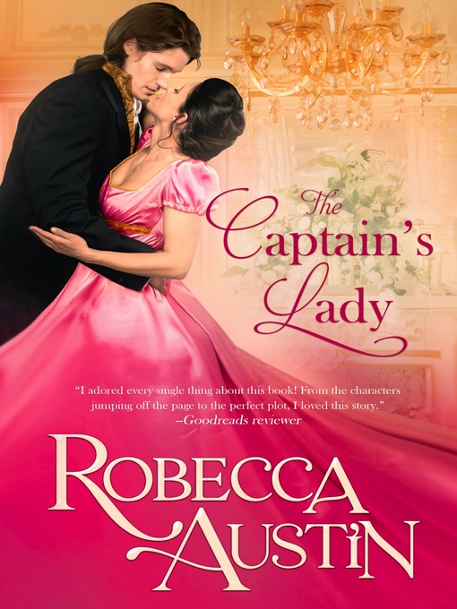 Title details for The Captain's Lady by Robecca Austin - Available